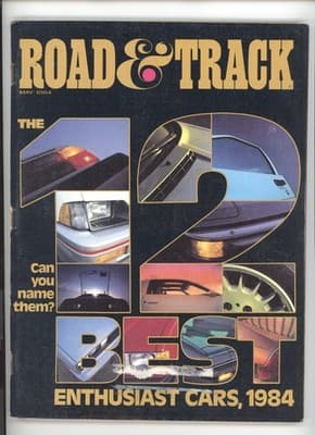 Road & Track May 1984 12 Best Enthusiast Cars Magazine