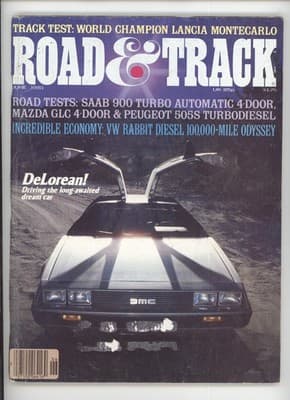 Road & Track June 1981 DeLorean Dream Car Magazine