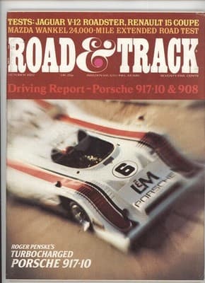 Road & Track October 1972 Porsche 917 Turbo Jaguar V12 Magazine