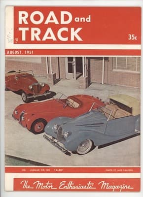 Road and Track August 1951 MG Jaguar XK-120 Talbot Magazine