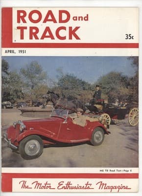Road and Track April 1951 MG TD Road Test Vintage Car Magazine