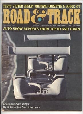 Road & Track February 1967 Chaparral Mustang Corvette Magazine