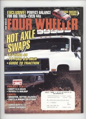 Four Wheeler July 1999 Big Tires Axle Swaps Off-Road Magazine