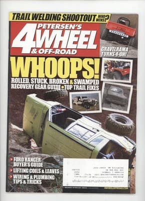 Petersen's 4-Wheel & Off-Road April 2011 Trail Welding Recovery Gear Magazine