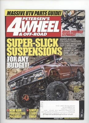 4Wheel & Off-Road August 2017 Super-Slick Suspensions Magazine