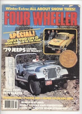 Four Wheeler February 1979 Jeep Renegade Chevy LUV 4WD Magazine