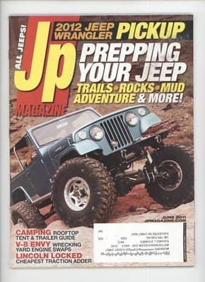 Jp Magazine June 2011 Jeep Wrangler Pickup V-8 Swap Magazine