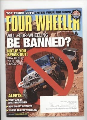 Four Wheeler November 2010 Four-Wheeling Public Lands Ban Magazine