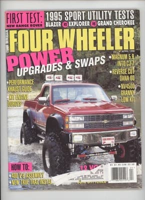 Four Wheeler April 1995 Sport Utility Tests & Power Upgrades Magazine