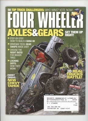 Four Wheeler April 2006 Top Truck Challenge Build Dana 60 Magazine