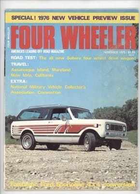 Four Wheeler November 1975 1976 New Vehicle Preview Ford Subaru Magazine