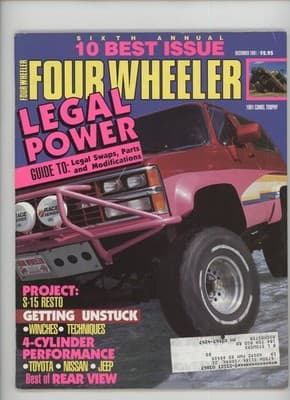 Four Wheeler December 1991 Legal Power 4WD Truck Magazine