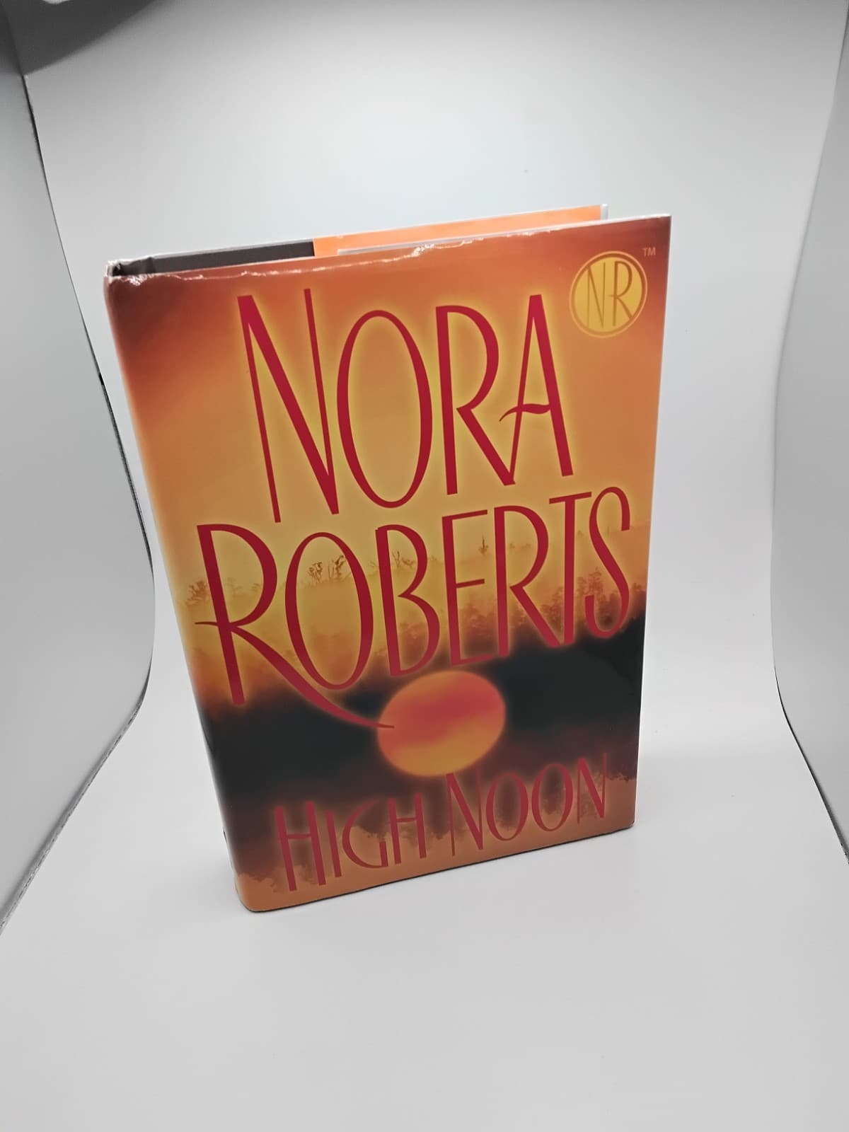 High Noon by Nora Roberts (2007, Hardcover) - Image 1