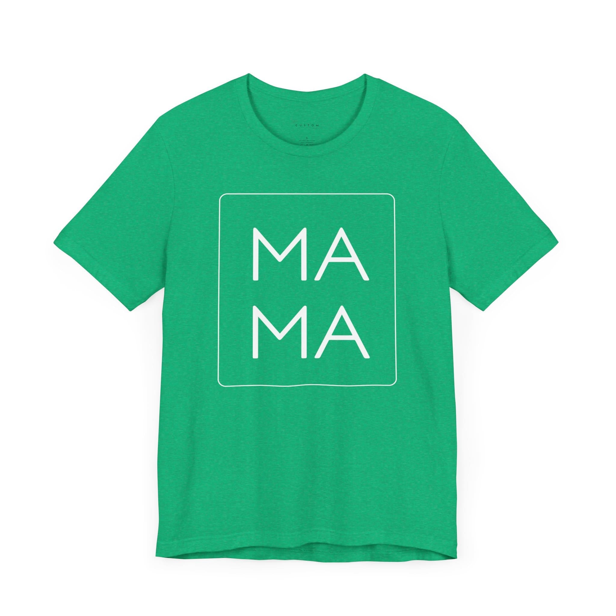 MAMA Short Sleeve Tee - Great Mothers Day or Any Day Gift - Thumbnail 6