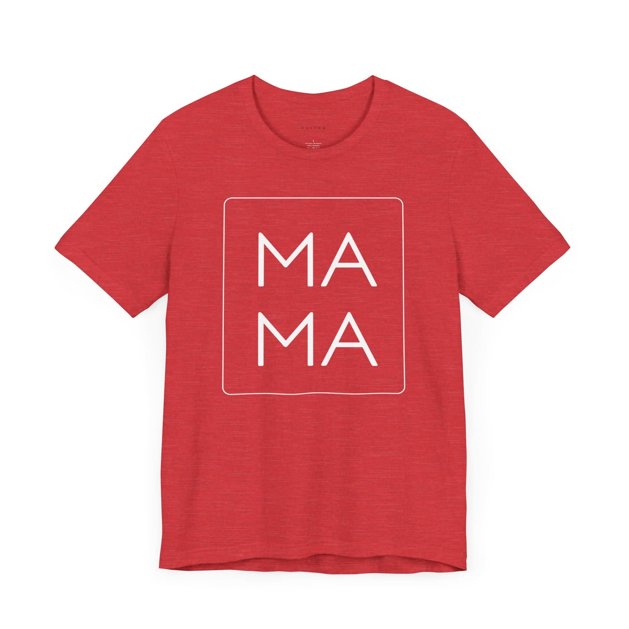 MAMA Short Sleeve Tee - Great Mothers Day or Any Day Gift - Thumbnail 9