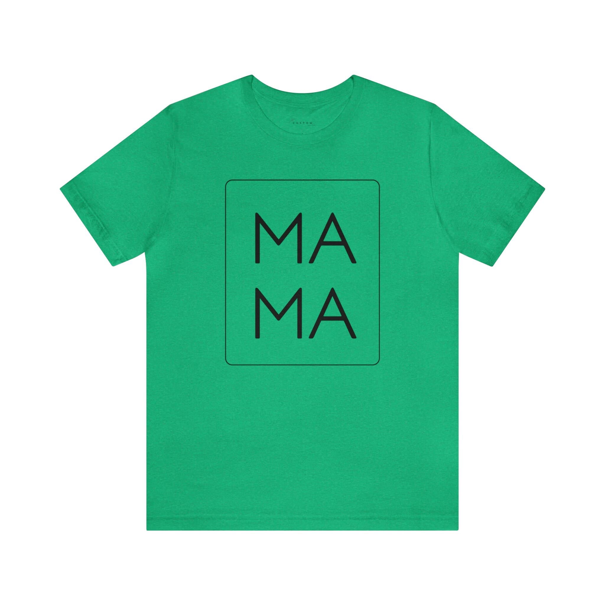MAMA Unisex Jersey Short Sleeve Tee, Black Font - Thumbnail 4