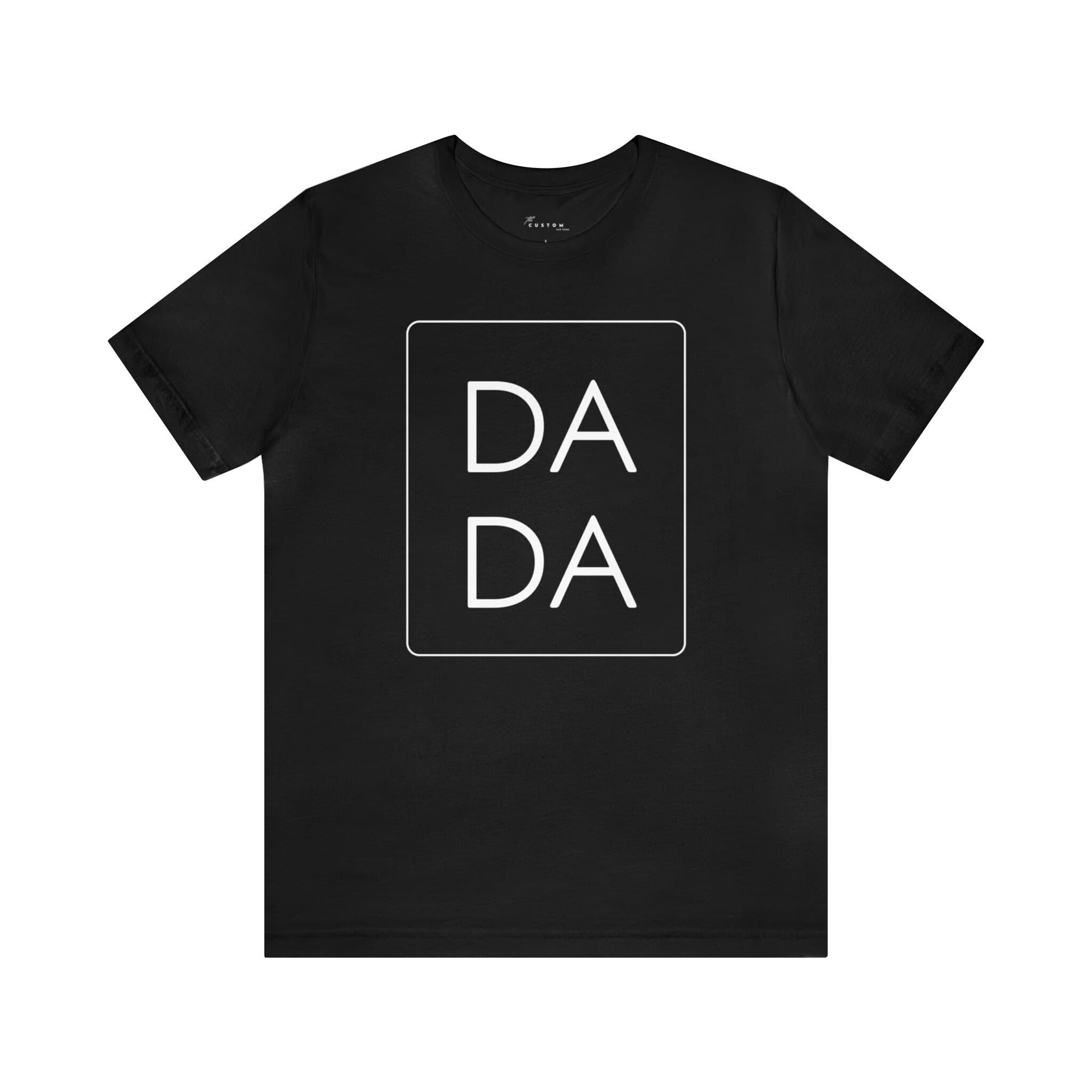 DADA Unisex Jersey Short Sleeve Tee, White Font - Thumbnail 3