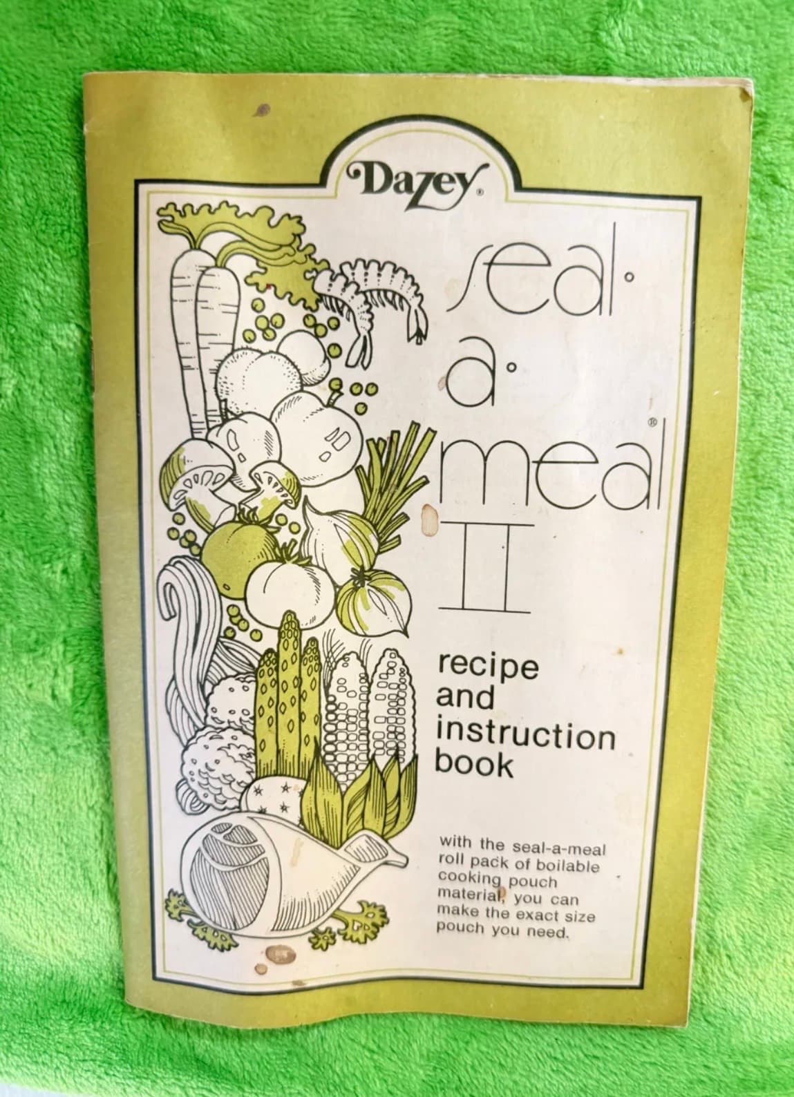Dazey Seal-a-Meal II Recipe and Instruction Book - Image 1