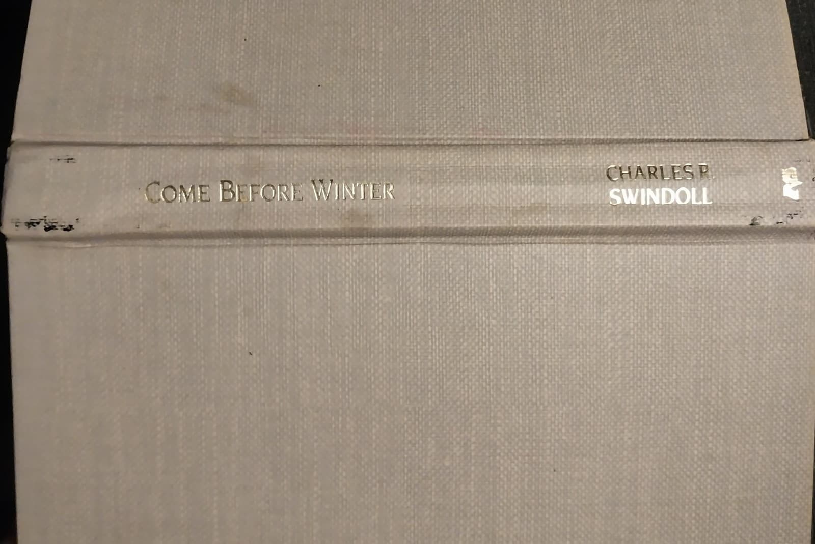 "Come Before Winter And Share My Hope" Book, By Charles R. Swindoll, 1985 - Thumbnail 2