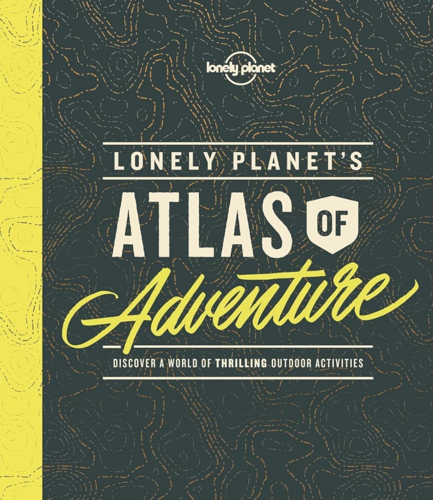 Lonely Planet's Atlas of Adventure. Hardcover Book - Image 1