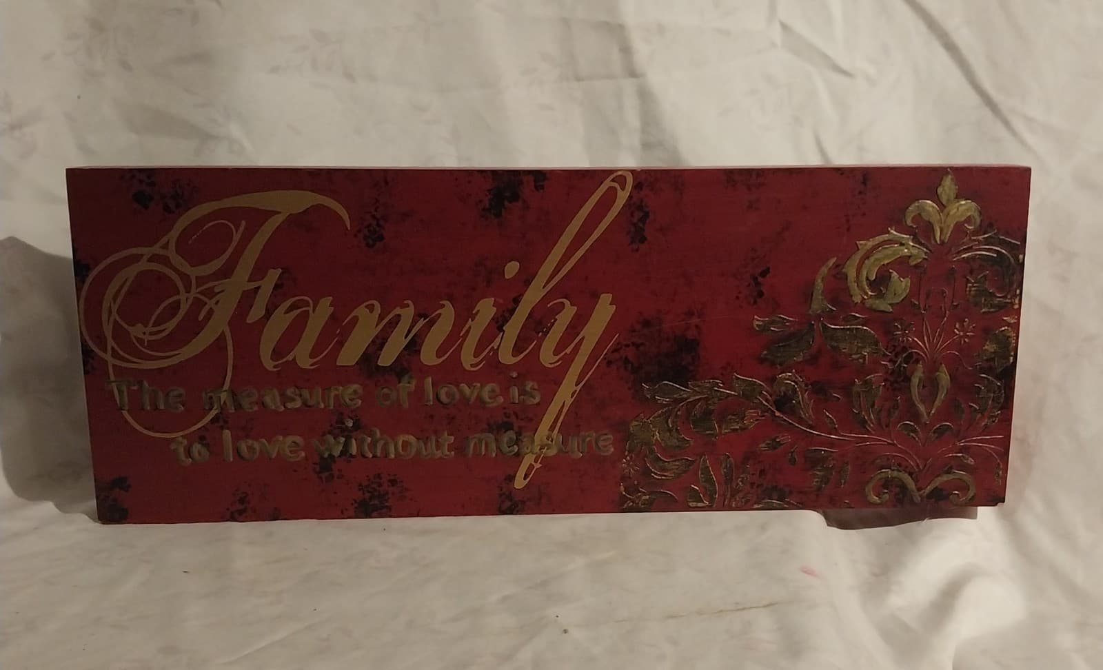"Family The Measure of Love is to Love without Measure" Burgundy Wood Sign - Image 1