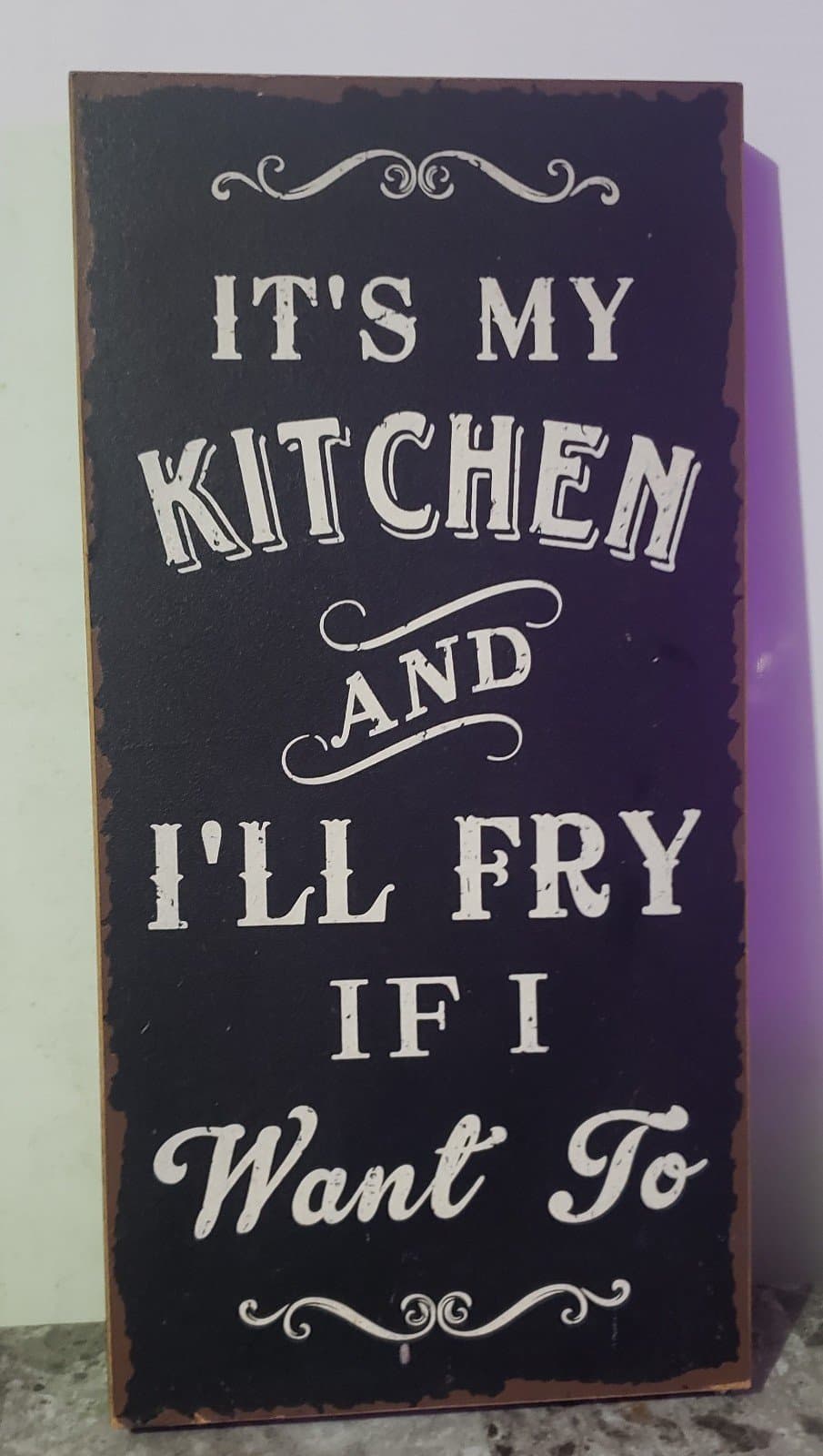 It's My Kitchen & I'll Fry if I Want to. Wooden sign - Image 1