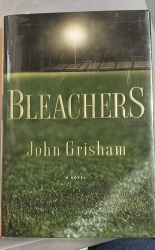 SIGNED!! John Grisham’s First Edition 2003 “Bleachers” Novel!!! - Image 1