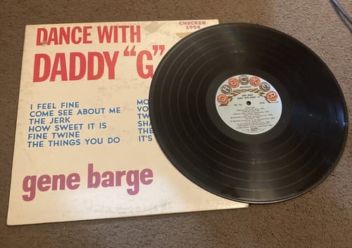 GENE BARGE Dance with Daddy G Checker LP Vinyl Record VF+ Case Shows Wear - Image 1