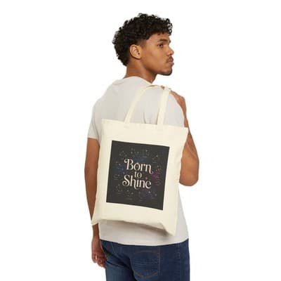 Born to Shine Cotton Canvas Tote Bag | Inspirational Gift, Eco-Friendly [...] - Thumbnail 3