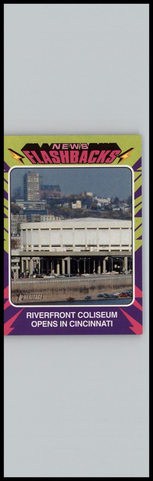 2024 Topps Heritage #NF-13 Riverfront Coliseum News Flashbacks - Image 1
