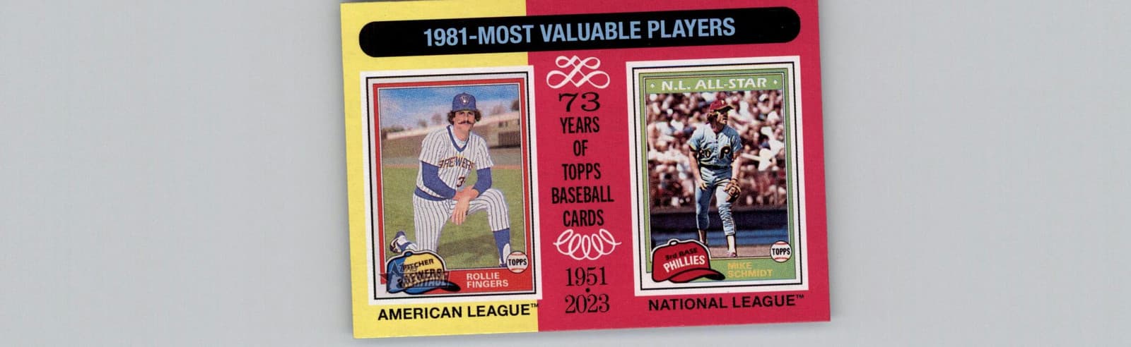 2024 Topps Heritage #196 1981 MVPs (Rollie Fingers / Mike Schmidt) MVP - Image 1