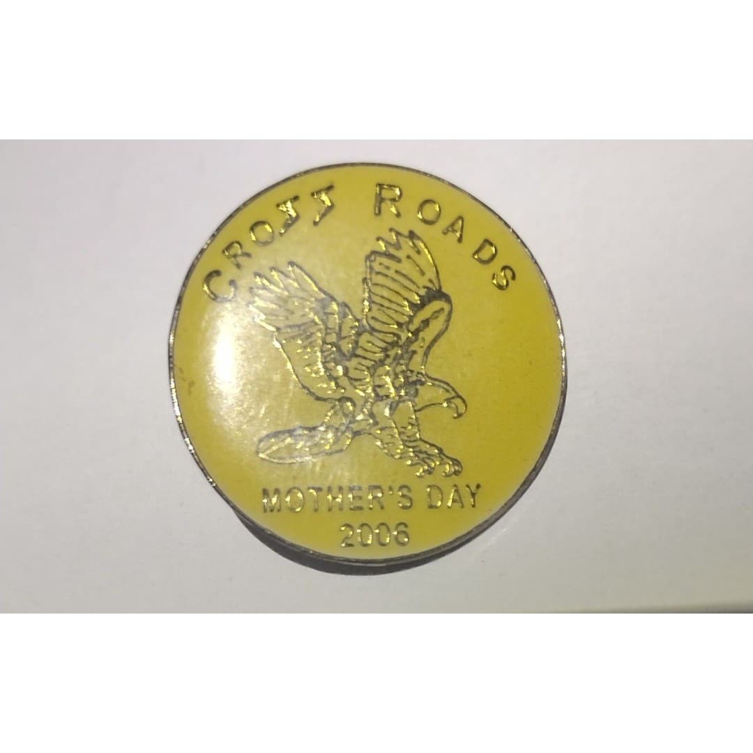 Vintage 'Cross Roads - Mother's Day 2006' Pin - Image 1