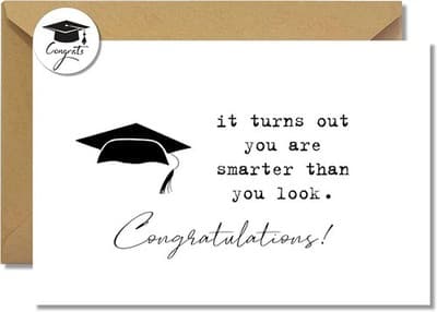 Funny Graduation Card Smarter Than You Look With Envelope and Sticker