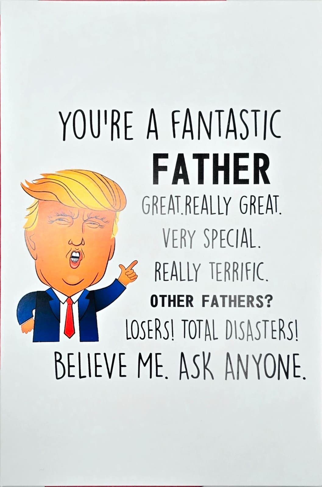 Funny Trump Greeting Card – Cartoon Design – Blank Inside – Father - NEW!