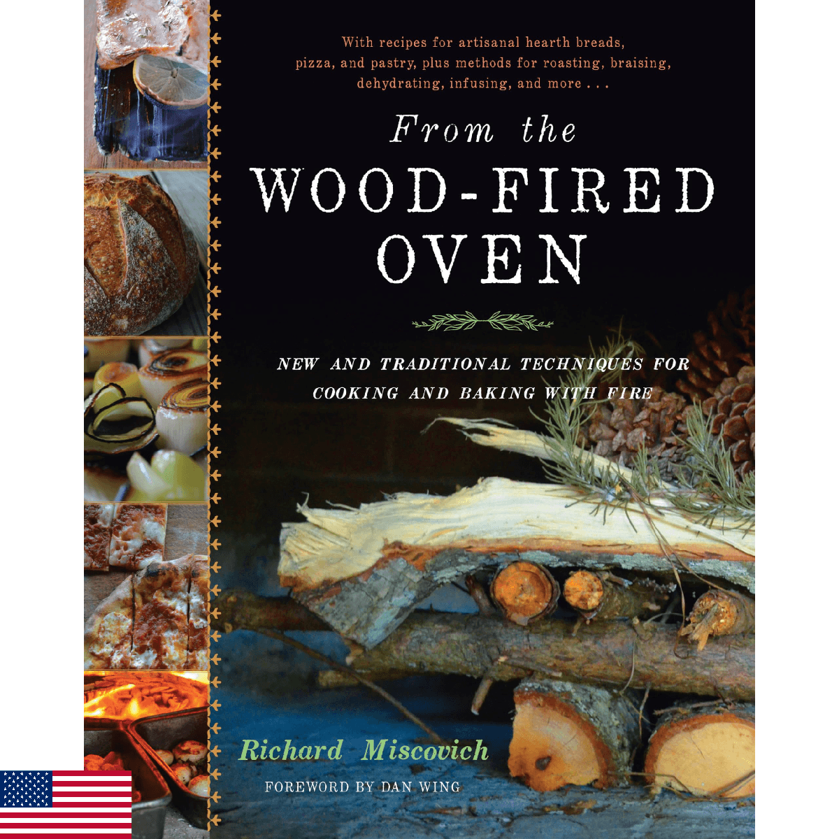 From the Wood-Fired Oven: New and Traditional Techniques for Cooking and Baking - Image 1