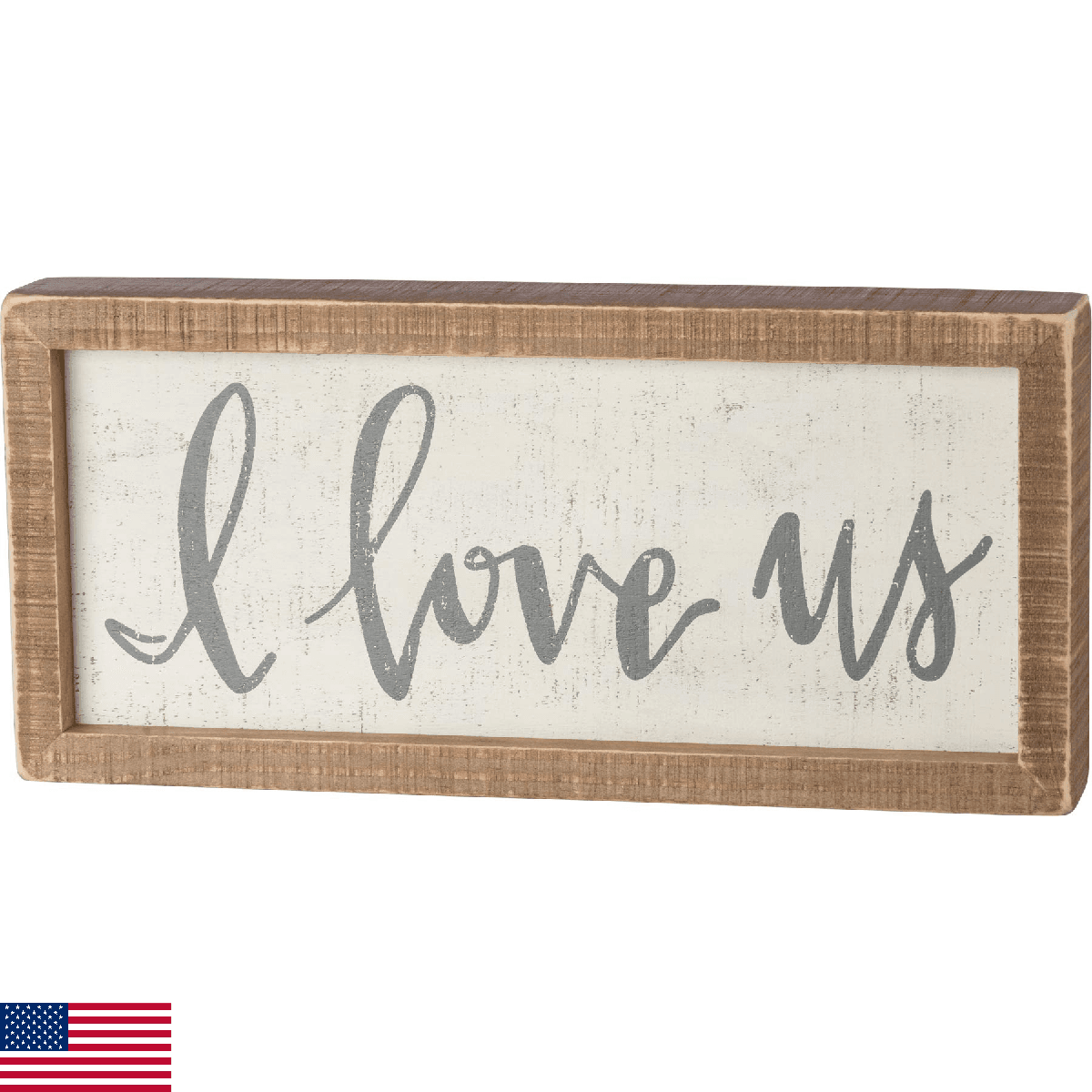 Primitives by Kathy 38506 Inset Hand-Lettered Box Sign, 12" x 5.5", I Love Us - Image 1