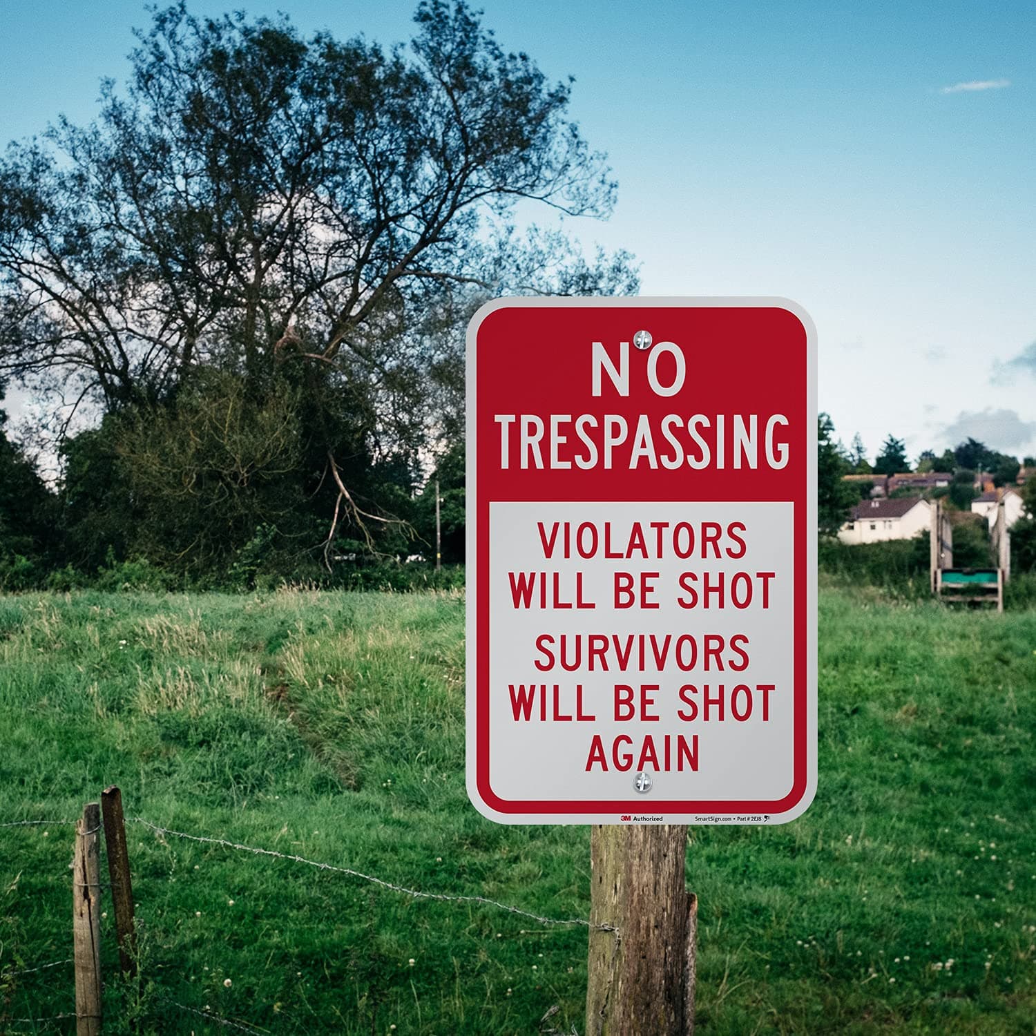 SmartSign No Trespassing Violators Will Be Shot Funny Sign 12x18 Reflective Alum - Thumbnail 3