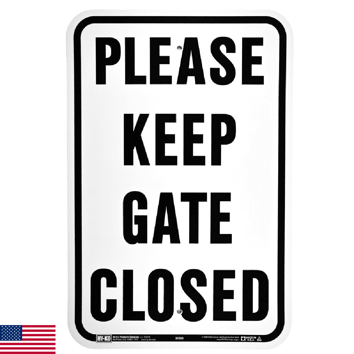 Hy-Ko 20523 "Please Keep GATE Closed" Aluminum Sign 12x18 Black/White - Image 1