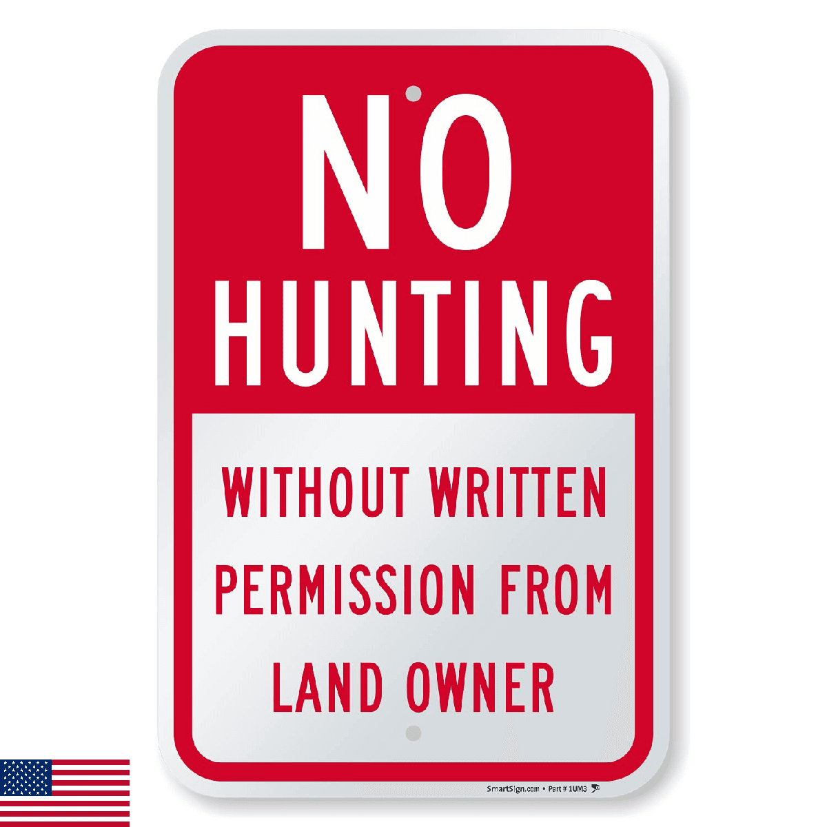 SmartSign 18 x 12 inch “No Hunting - Without Permission From Land Owner” Metal S - Image 1
