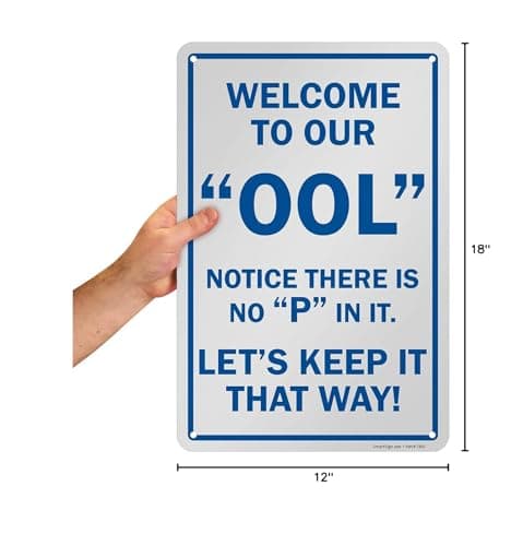 SmartSign 18x12 inch Welcome Pool Notice Funny Metal Sign Rustproof Aluminum Blu - Thumbnail 6