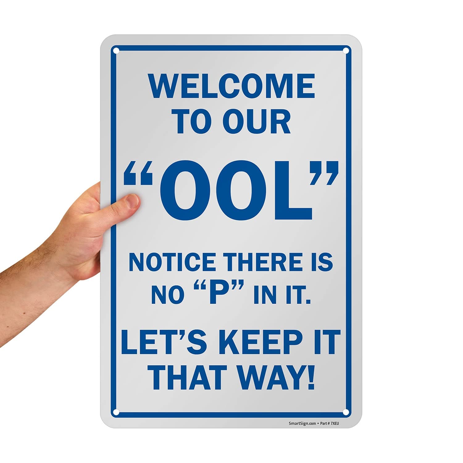 SmartSign 18x12 inch Welcome Pool Notice Funny Metal Sign Rustproof Aluminum Blu - Thumbnail 5