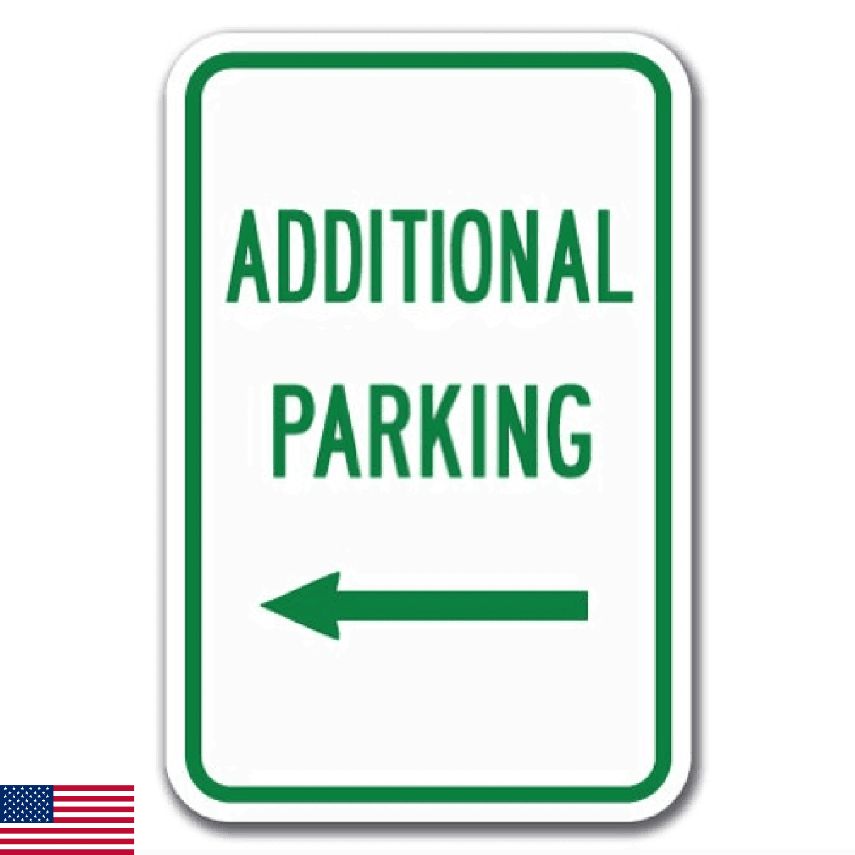 Additional Parking with Left Arrow Sign 12" X 18" Heavy Gauge Aluminum Signs - Image 1