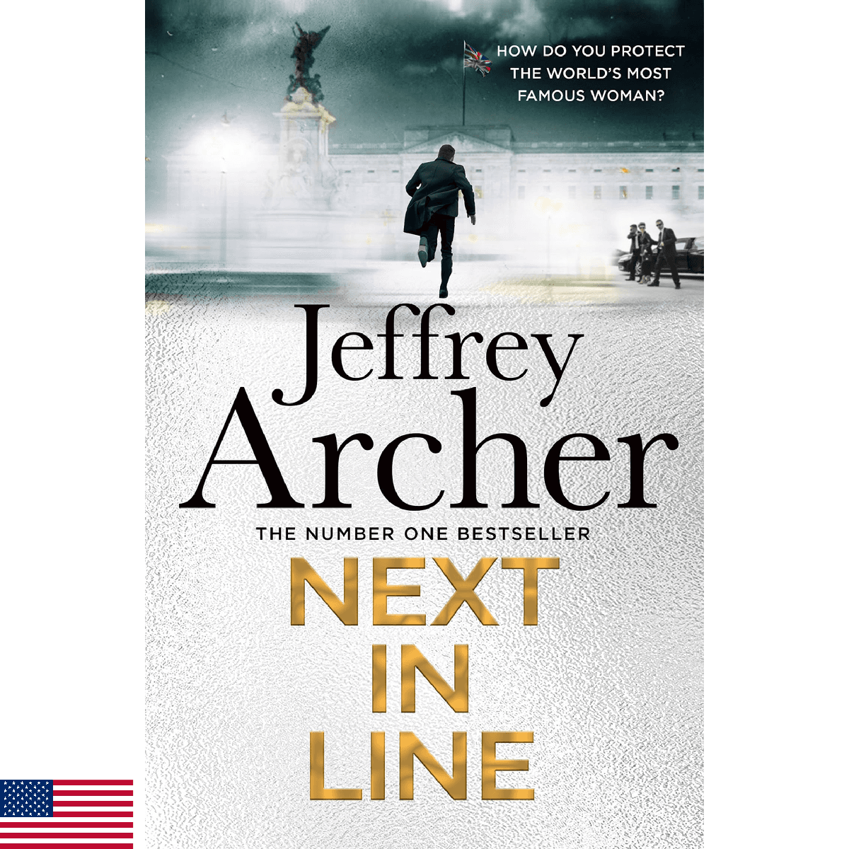 Next in Line: The latest book from the Sunday Times bestselling author, the must - Image 1