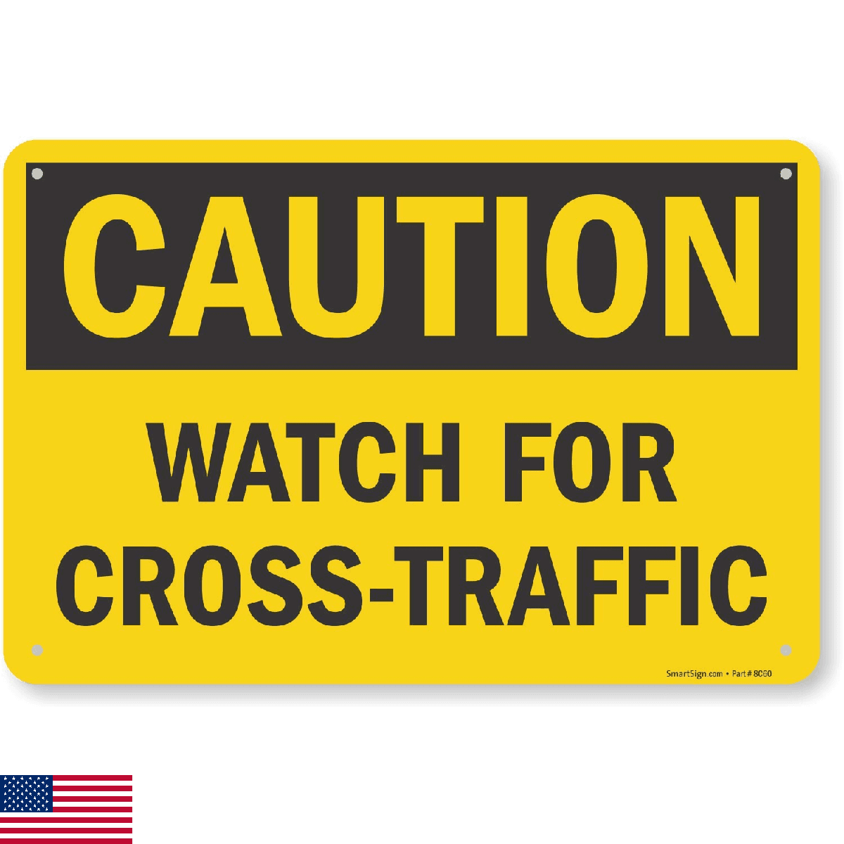 SmartSign "Caution - Watch For Cross Traffic" Sign, 12"x18" Aluminum - Image 1