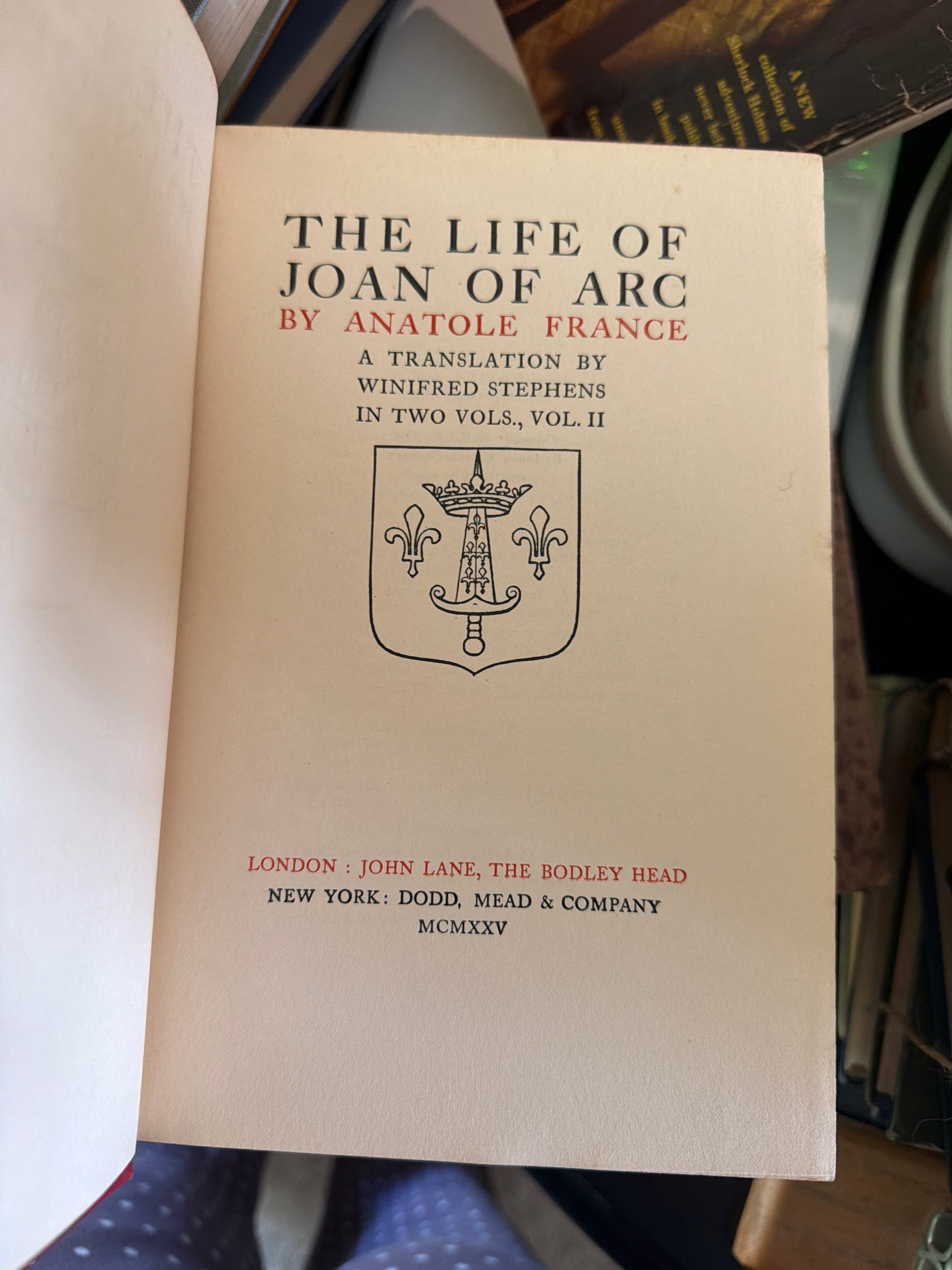 1925 The Life of Joan of Arc Anatole France 2 Volume Set Dodd Mead - Thumbnail 4