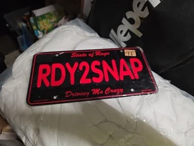 Ready To Snap Driving Me Crazy License Plate Sign Black Tag Red Le State Of Rage - Image 1