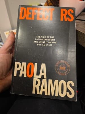 Defectors Paola Ramos 2024 First Edition Latino Politics Pantheon - Image 1