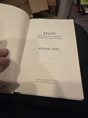 Spain : The Trials and Triumphs of a Modern European Country, Paperback by Re... - Image 1