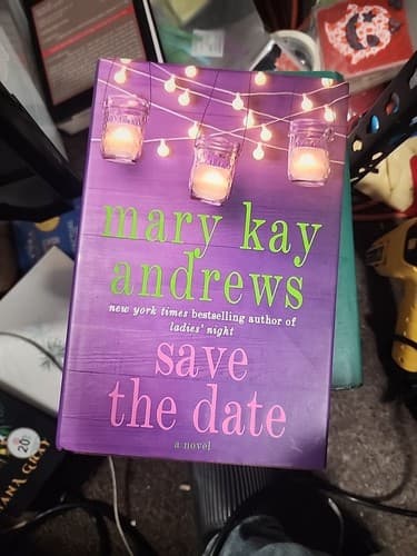 Save the Date Hardcover By Mary Kay Andrews First edition - Image 1