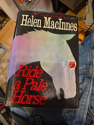 Ride a Pale Horse by Helen MacInnes First Edition 1984 - Image 1